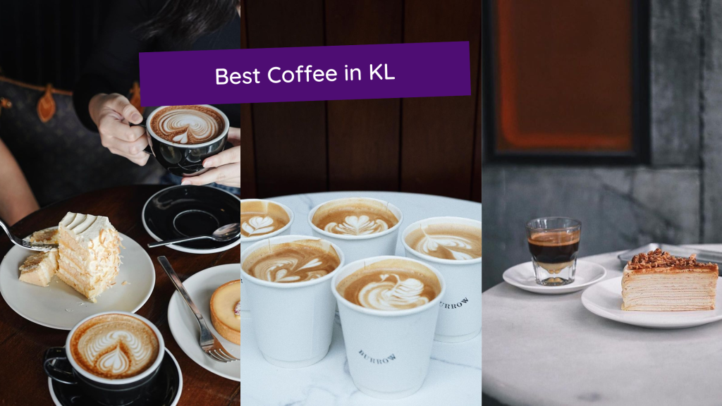 15 Best Coffee In KL 15 Cafes In KL That Serve Good Coffee The Kind